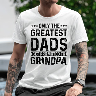 Endast det Underbarare Papporna befordras till far T Shirt