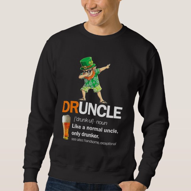 Endast Druncle Definition St Patricks farbror Drin Lång Ärmad Tröja (Framsida)