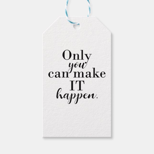 ENDAST DU KAN FÅ DET ATT HÄNDA Personlig Skräddars Presentetikett (Framsidan)