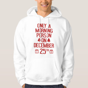 Endast en person på morgonen den 25 december hoodie