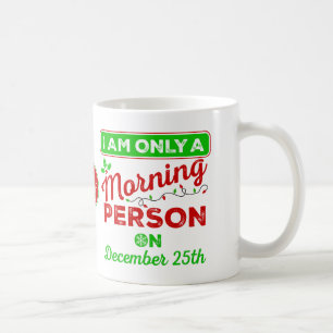 Endast en person på morgonen den 25 december Mugg