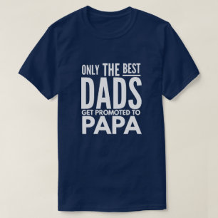 Endast får den bäst pappor främjad till pappan t-shirt