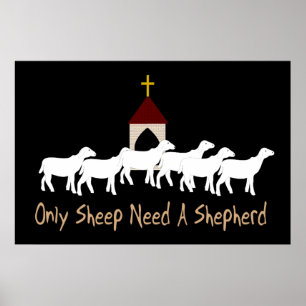 Endast får som behöver Shepherd Poster
