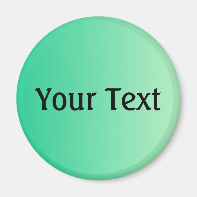 ENDAST FÄRG gradienter havsgrön + din text Magnet (Framsidan)
