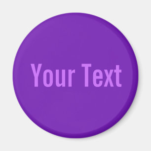 ENDAST FÄRG / lila + din text Magnet