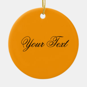 ENDAST FÄRG / orange + texten Julgransprydnad Keramik