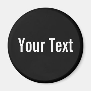 ENDAST FÄRG / Svart + din text Magnet