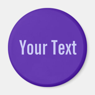 ENDAST FÄRG/violet + din text Magnet