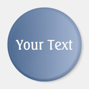 ENDAST FÄRGlutningblått + din text Magnet