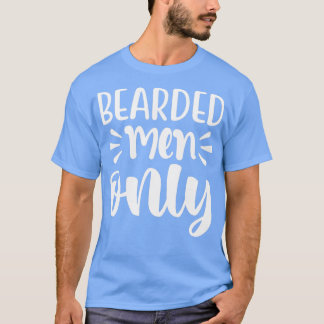 Endast För manar Bearded Manar T Shirt