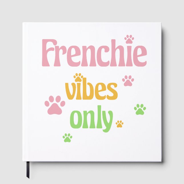 Endast Frenchie Vibes Gästböcker (Framsida)