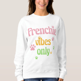 Endast Frenchie Vibes T Shirt