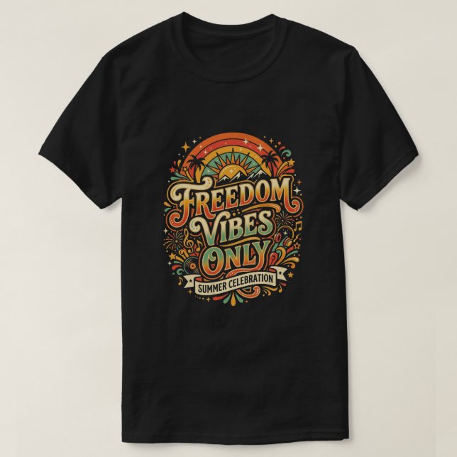 Endast frihetsvibbar juneteenth självständig dag  t shirt (Design framsida)
