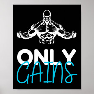 Endast Gains Funny Gym Fitness Workout Bodybuildin Poster