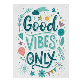 Endast goda vibes - Färgfull handskriven inspirati Perfect Poster