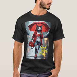 Endast goda vibes: Katt i regn-grafik T-Shirt