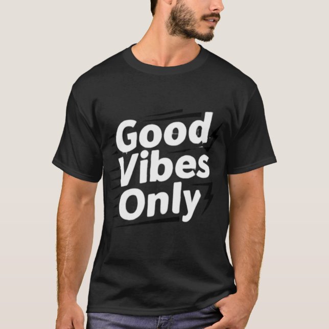 Endast Goda Vibrationer: Den Ultimata Soliga Optim T Shirt (Framsida)