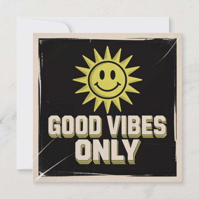 Endast Goda Vibrationer Inbjudningar (Framsida)