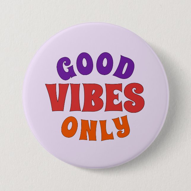 Endast Goda Vibrationer Knapp Retro Pride Pin (Framsida)
