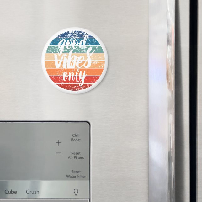 Endast Goda Vibrationer Magnet (In Situ (Fridge))