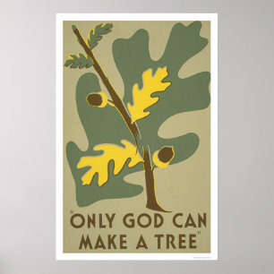Endast guden kan göra träd 1938 WPA Poster