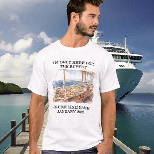 Endast här för Buffet Cruise Frakt T Shirt