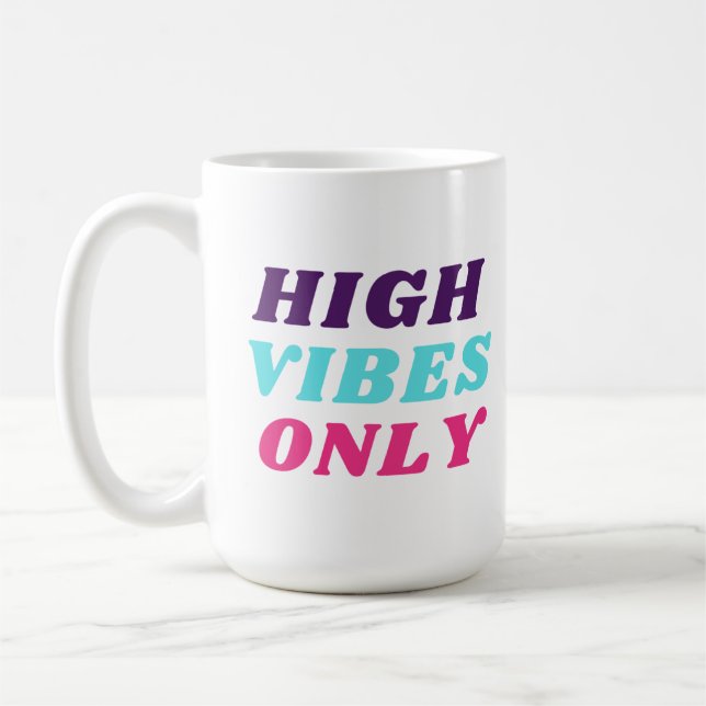 Endast High Vibes Mugg (Vänster)