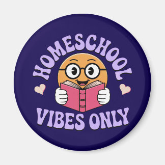 Endast homeschool Vibes Magnet