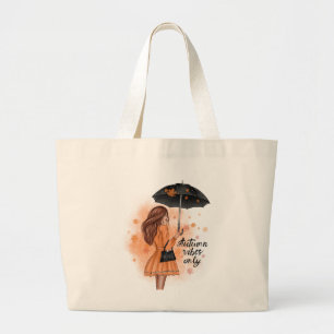Endast hösten Vibes Fall Mode Girl Girl Jumbo Tygkasse