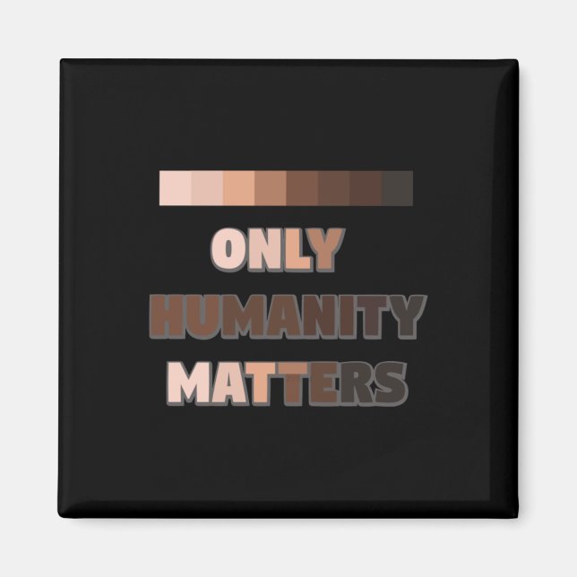 Endast humanity S Sticker Magnet (Framsidan)
