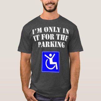 Endast i det för parkningsfunny t shirt
