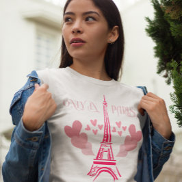 Endast i Paris T-Shirt