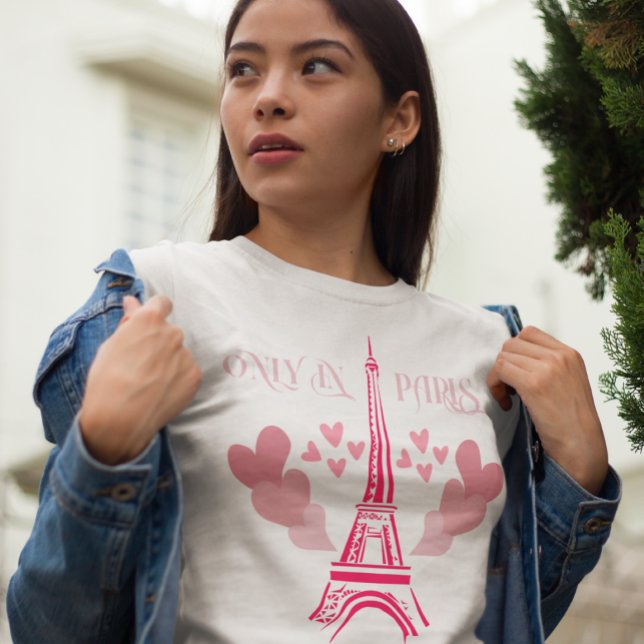 Endast i Paris T-Shirt (Skapare uppladdad)