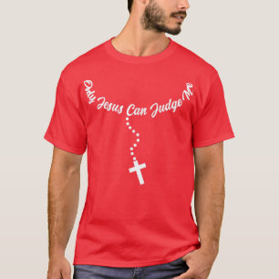 Endast Jesus kan döma mig i kristna religionsovote T Shirt