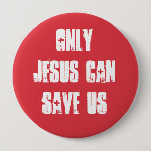 Endast Jesus kan Spara oss Christian Bra News Knapp