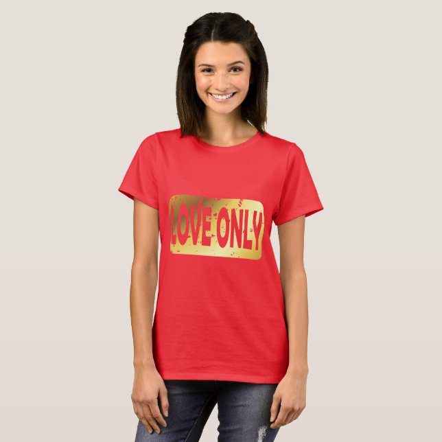 Endast kärlek T-Shirt (Hel framsida)