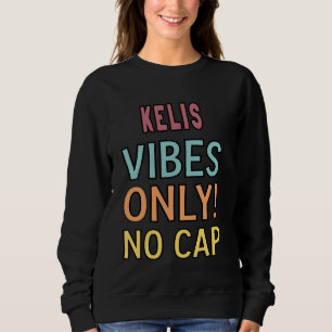 Endast KELIS Vibes! Ingen Cap Anpassningsbar Women T Shirt