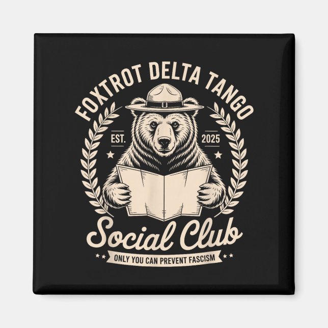 Endast Klubben Foxtrot Delta Tango Social kan beva Magnet (Framsidan)