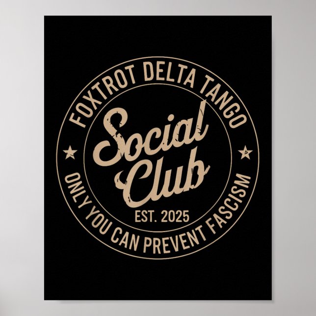Endast Klubben Foxtrot Delta Tango Social kan beva Poster (Framsidan)
