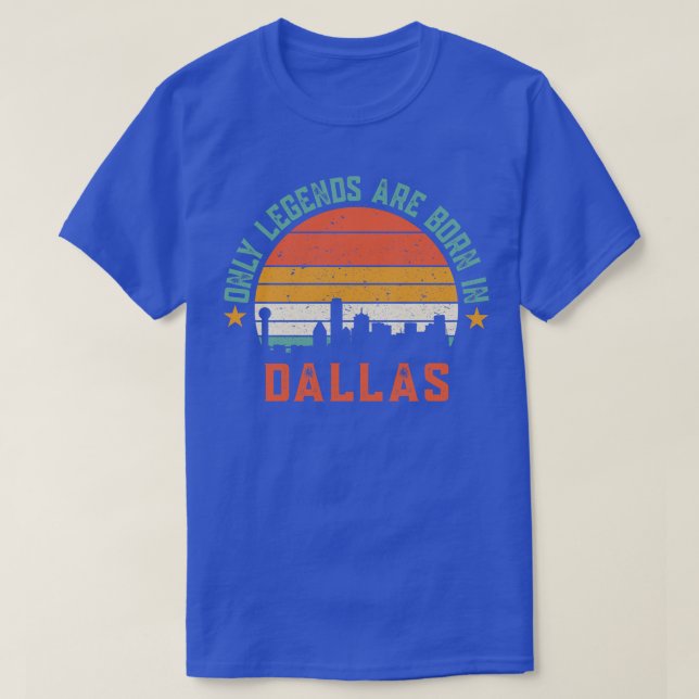 Endast legender är födda i Dallas T Shirt (Design framsida)