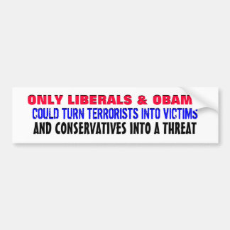 ENDAST LIBERAL PERSON & OBAMA KUNDE VÄNDA BILDEKAL