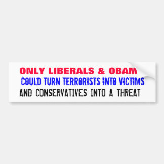 ENDAST LIBERAL PERSON & OBAMA kunde vända Bildekal