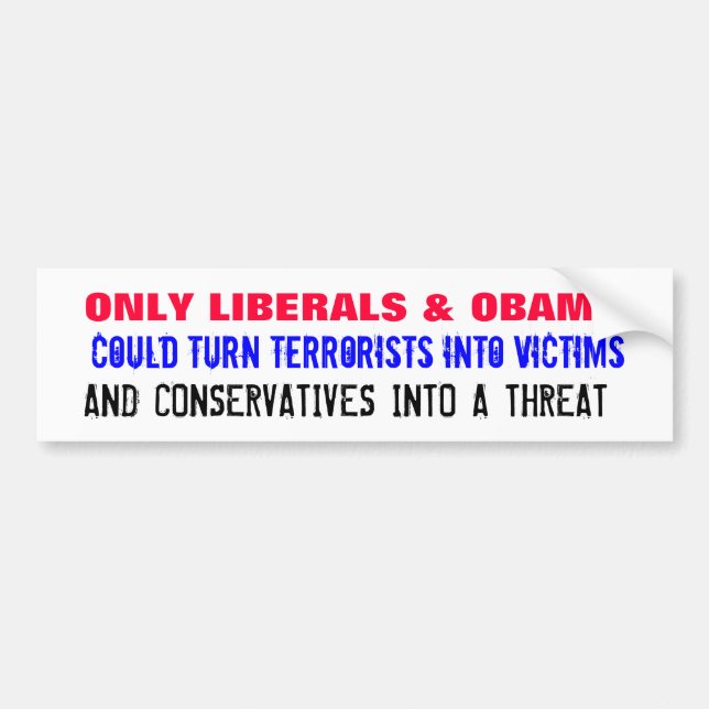 ENDAST LIBERAL PERSON & OBAMA kunde vända Bildekal (Framsidan)