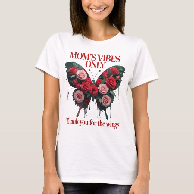 "'Endast Mamma Vibes" T Shirt (Framsida)