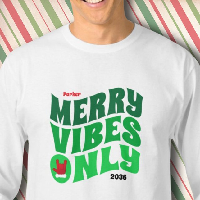 Endast Merry Vibes Grönt Årets matchande jul T Shirt (Merry Vibes Only Green Year Matching Christmas T-Shirt)