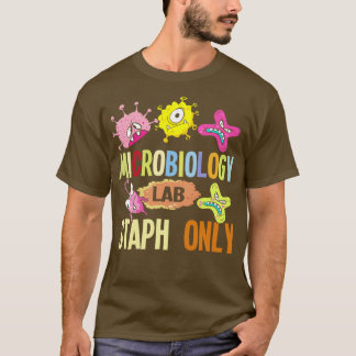 Endast mikrobiologi Lab Staph T Shirt