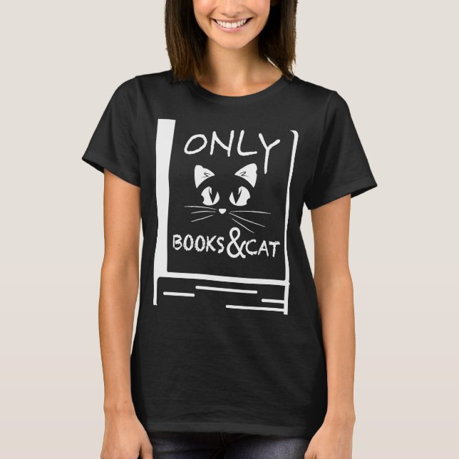 Endast min bokar och min katt t shirt (Framsida)