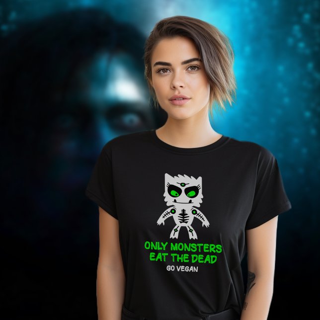 Endast monster äter död, Grönt Vegan Activism T Shirt (Skapare uppladdad)