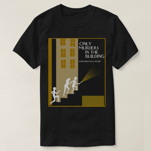 Endast mord i Byggnaden, endast mord i B T Shirt (Design framsida)