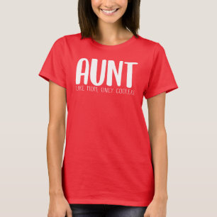 Endast moster som Mamma T Shirt